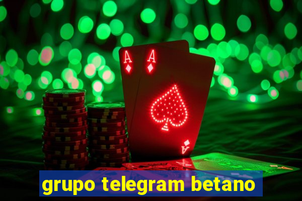 grupo telegram betano